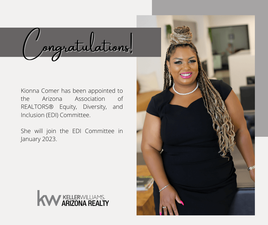 Kionna Comer Appointed to Arizona Association of REALTORS® Equity, Diversity, and Inclusion (EDI) Committee